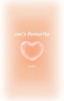 { vicho } ceo's favourite