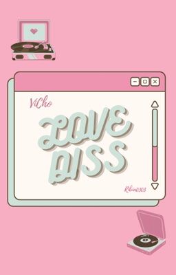 [ VICHO ] • Love Diss •