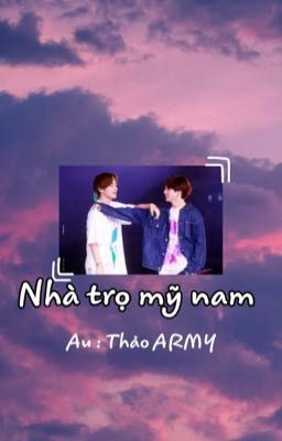 [Vkook] Nhà trọ mỹ nam 