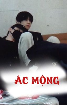 [VMIN] ÁC MỘNG