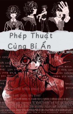  「Vô CP/Dazai trung tâm 𝜗ৎ dịch」Phép thuật cùng bí ẩn『series』
