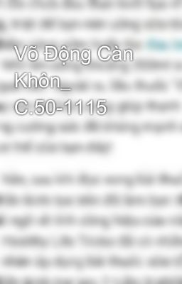 Võ Động Càn Khôn_ C.50-1115