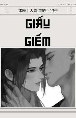 [ VÔ TIÊU-EDIT ] GIẤU GIẾM