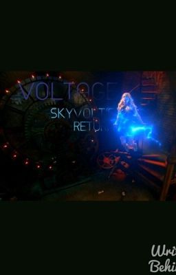 Voltage: Skyvolt's Return 