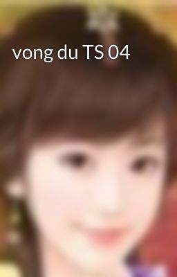 vong du TS 04
