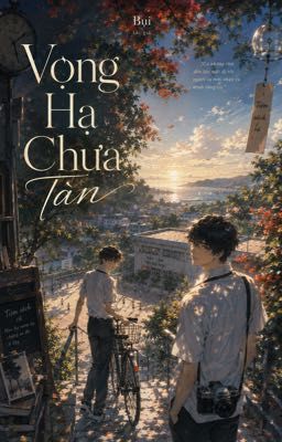 Vọng Hạ Chưa Tàn