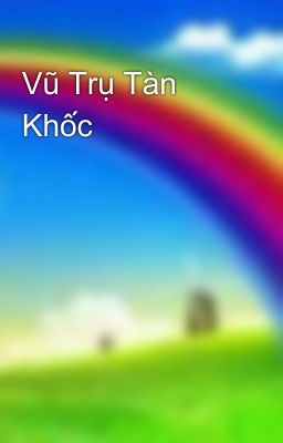 Vũ Trụ Tàn Khốc