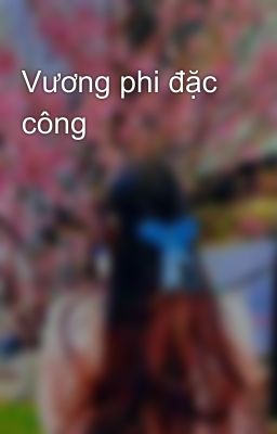 Vương phi đặc công
