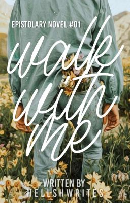 Walk With Me (COMPLETED)