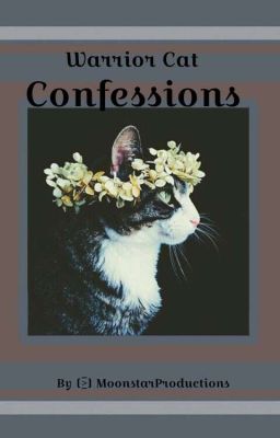 Warrior Cat Confessions