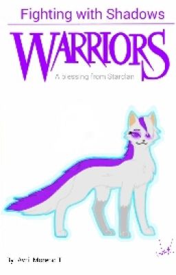 Warrior Cats: A Blessing from Starclan