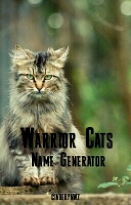 Warrior Cats Name Generator