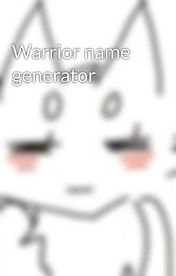 Warrior name generator