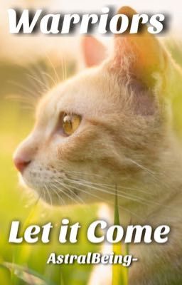 Warriors | Let it Come