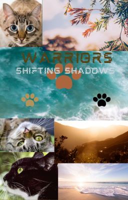 Warriors: Shifting Shadows