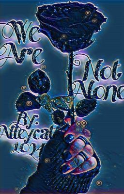 We Are Not Alone