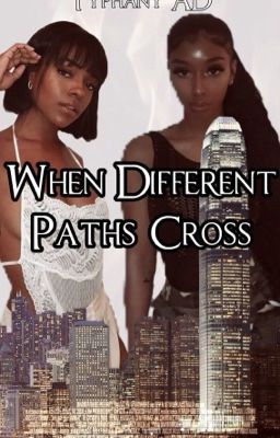 When Different Paths Cross