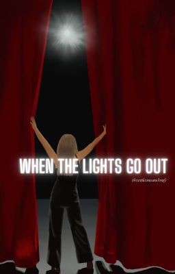 When the Lights Go Out