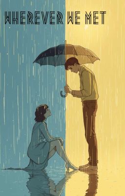 Wherever We Met