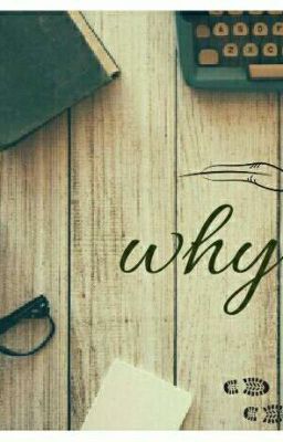 Why I love you ? ( Song Ngư )                                                 