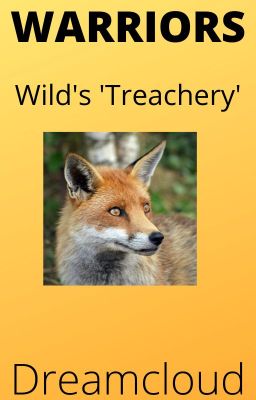 Wild's 'Treachery'