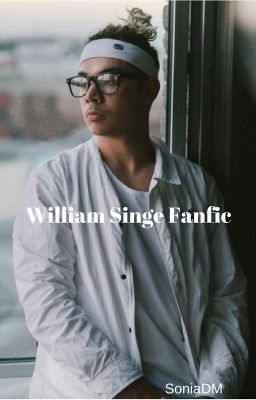 William Singe Fanfic