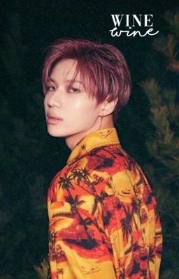Wine | Lee Taemin ✓