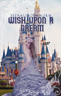 Wish Upon A Dream