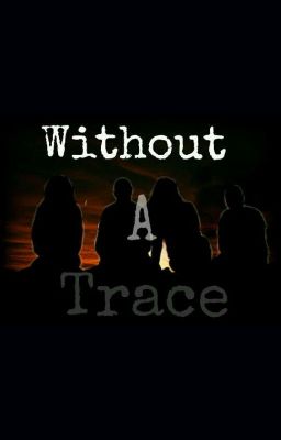 Without a Trace