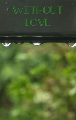 Without Love