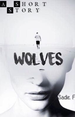 Wolves || Completed ✔️