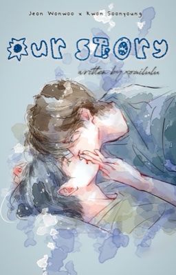 ⋆˚࿔ wonsoon 𝜗𝜚˚⋆ |textfic| our story
