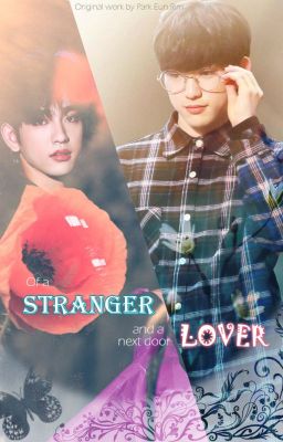 [Wri-fic][MarkJin] Of a stranger and a lover next door