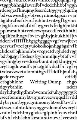 Writing Dump