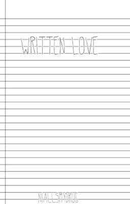 Written Love *DONE*