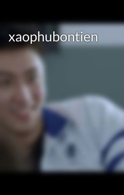 xaophubontien