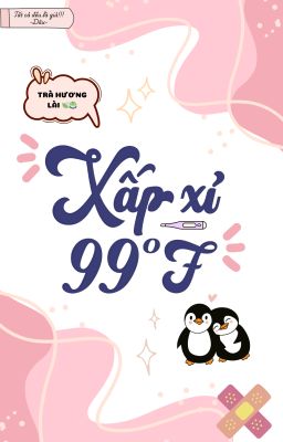 Xấp Xỉ 99 Độ F