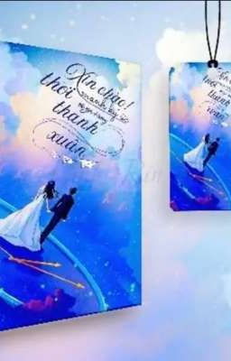 Xin Chào Mảnh Ký Ức Thời Thanh Xuân 