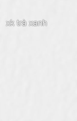 xk traf xanh