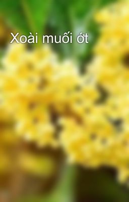 Xoài muối ớt 