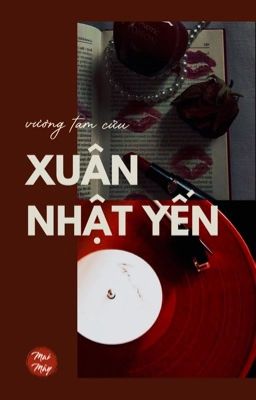 Xuân Nhật Yến • Vương Tam Cửu