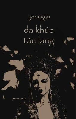 yeongyu | dạ khúc tân lang