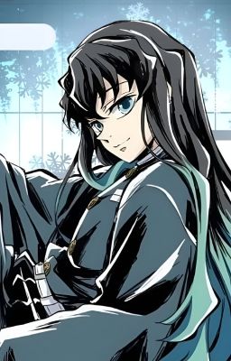 Yêu em là mệnh lệnh tuyệt đối ( Muichirou Tokito x Reader )