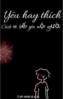 Yêu hay thích