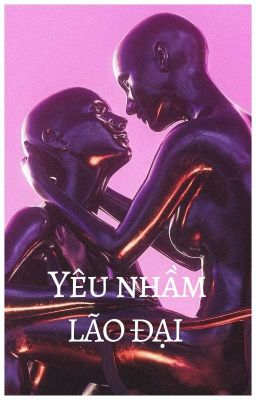 Yêu Nhầm Lão Đại