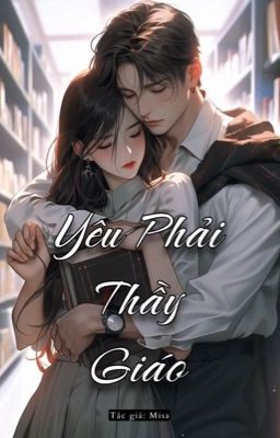 Yêu Phải Thầy Giáo