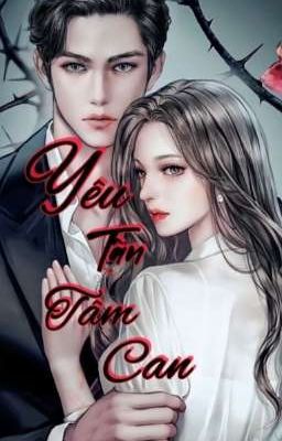 Yêu Tận Tâm Can