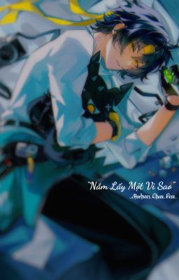 [ZZZ] Nắm lấy một vì sao