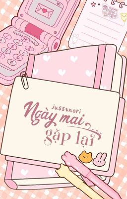 ₊˚ʚ𝒲𝑒𝒾𝓈𝓊 | 14:00˚✧ Ngày mai gặp lại