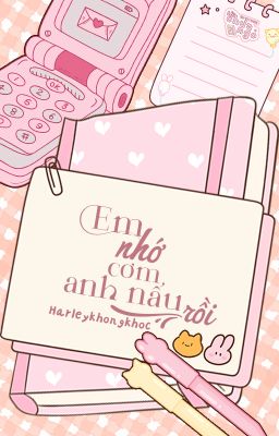 ₊˚ʚ𝒲𝑒𝒾𝓈𝓊 | 15:𝟢𝟢˚✧ Em nhớ cơm anh nấu rồi